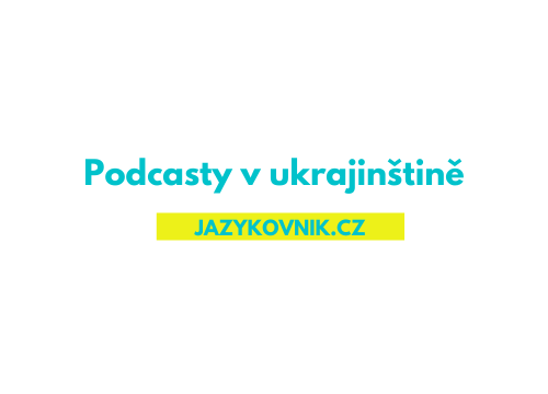 Podcasty v ukrajinštině